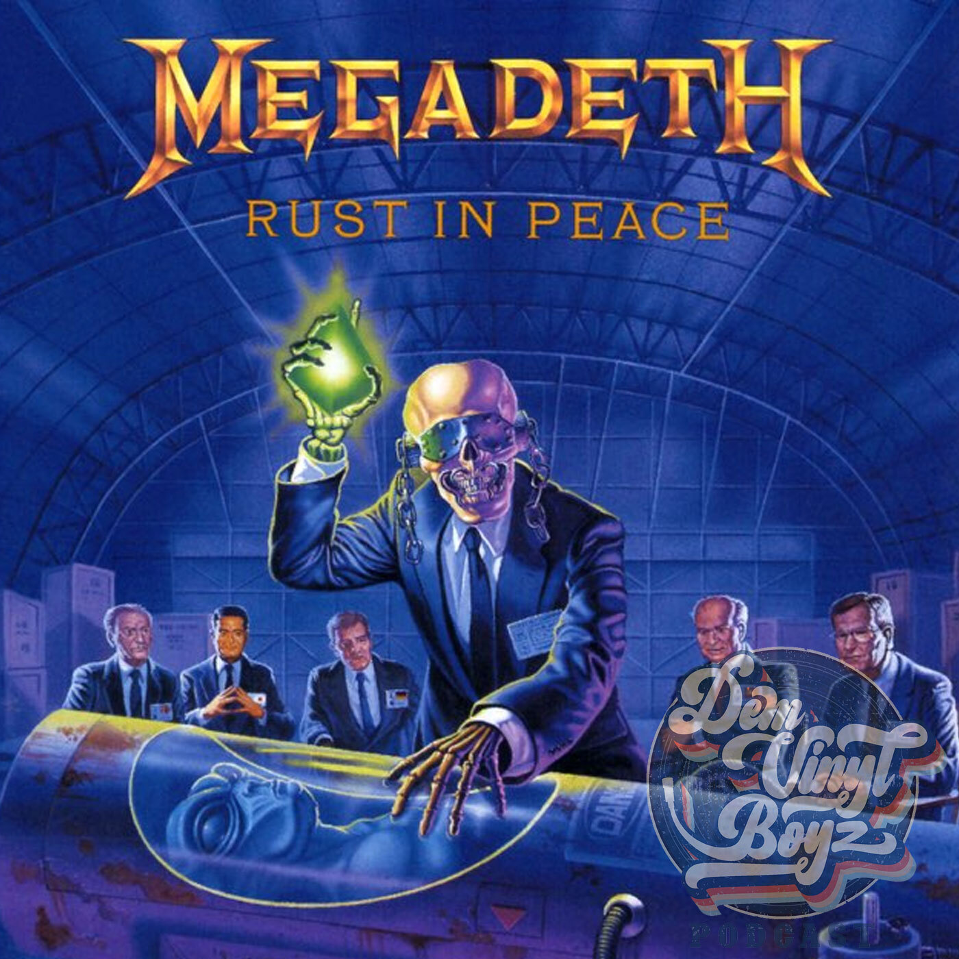Dem Vinyl Boyz EP 156 - Megadeth - Rust in Peace
