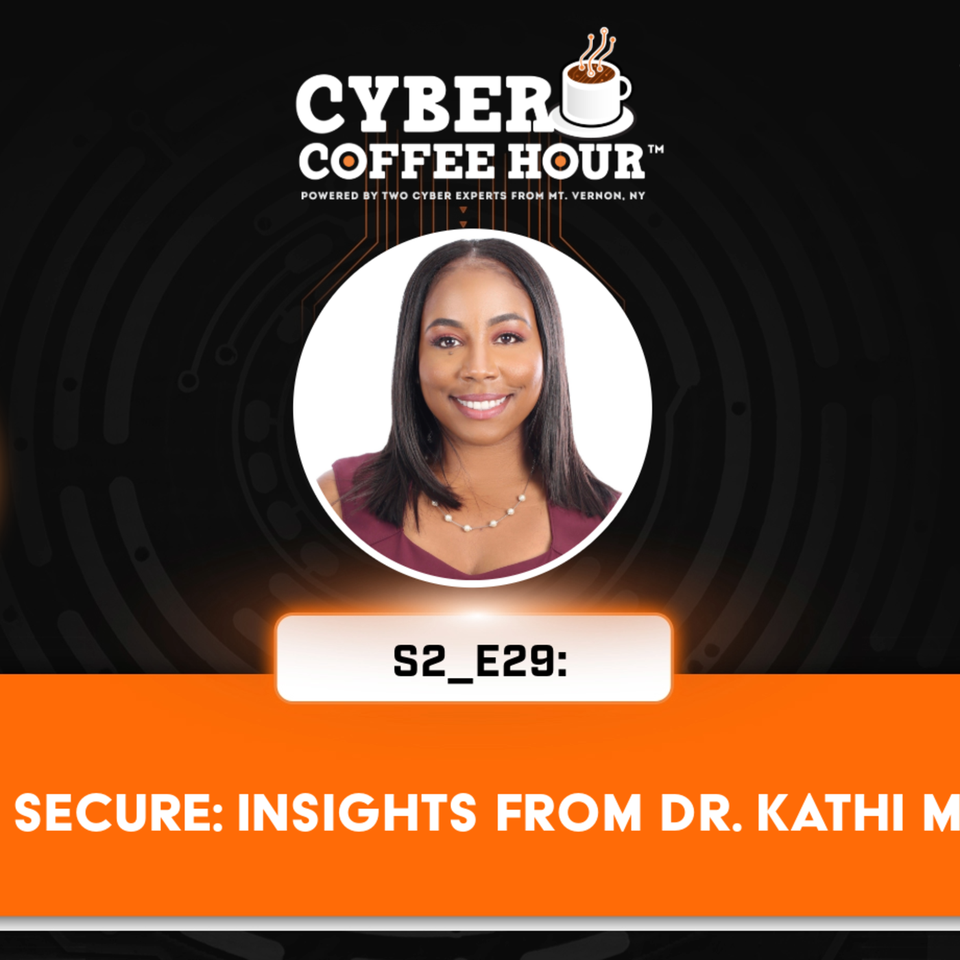 Leading Secure: Insights From Dr. Kathi Middleton