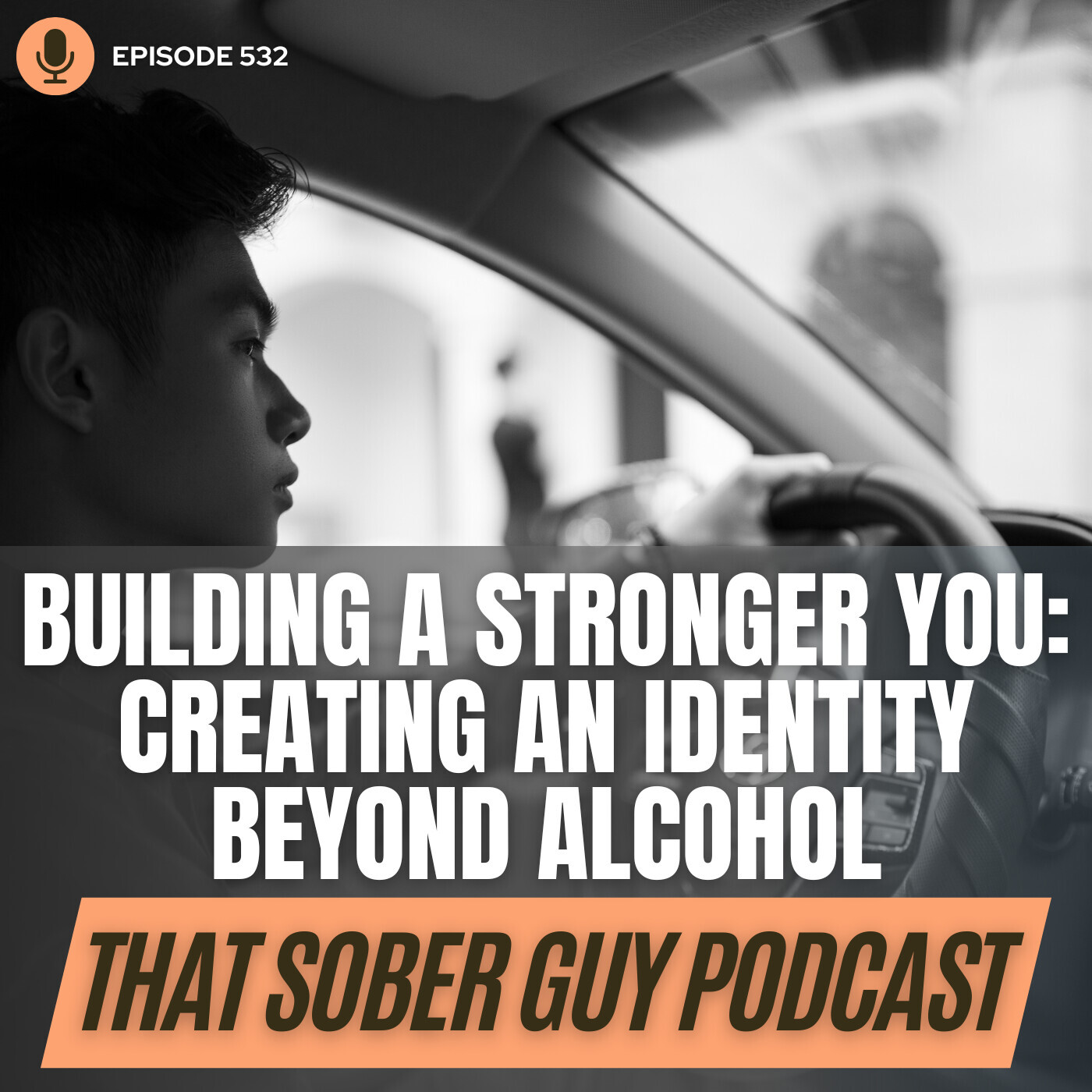Building a Stronger You: Creating an Identity Beyond Alcohol