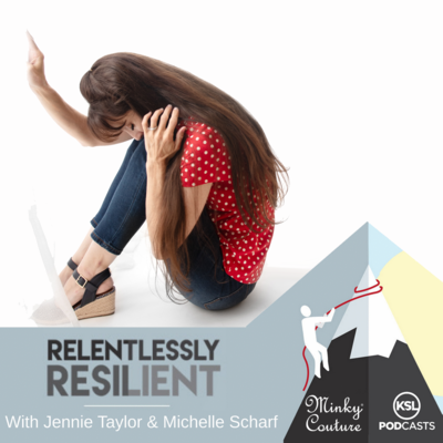 Relentlessly Resilient Podcast