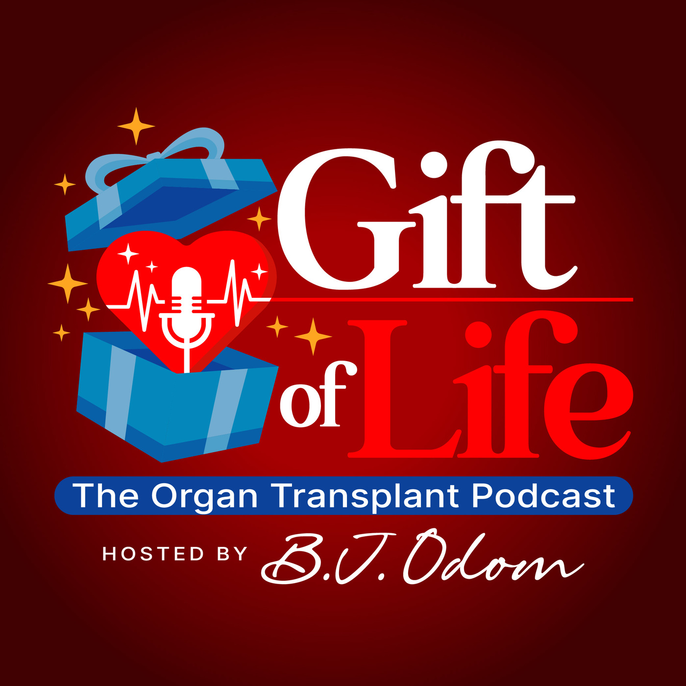 Gift of Life - The Organ Transplant Podcast - Episode 08