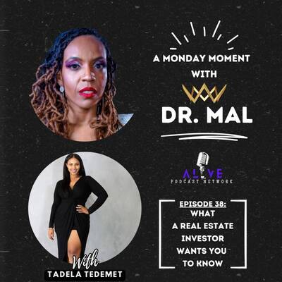 A Monday Moment with Dr. Mal