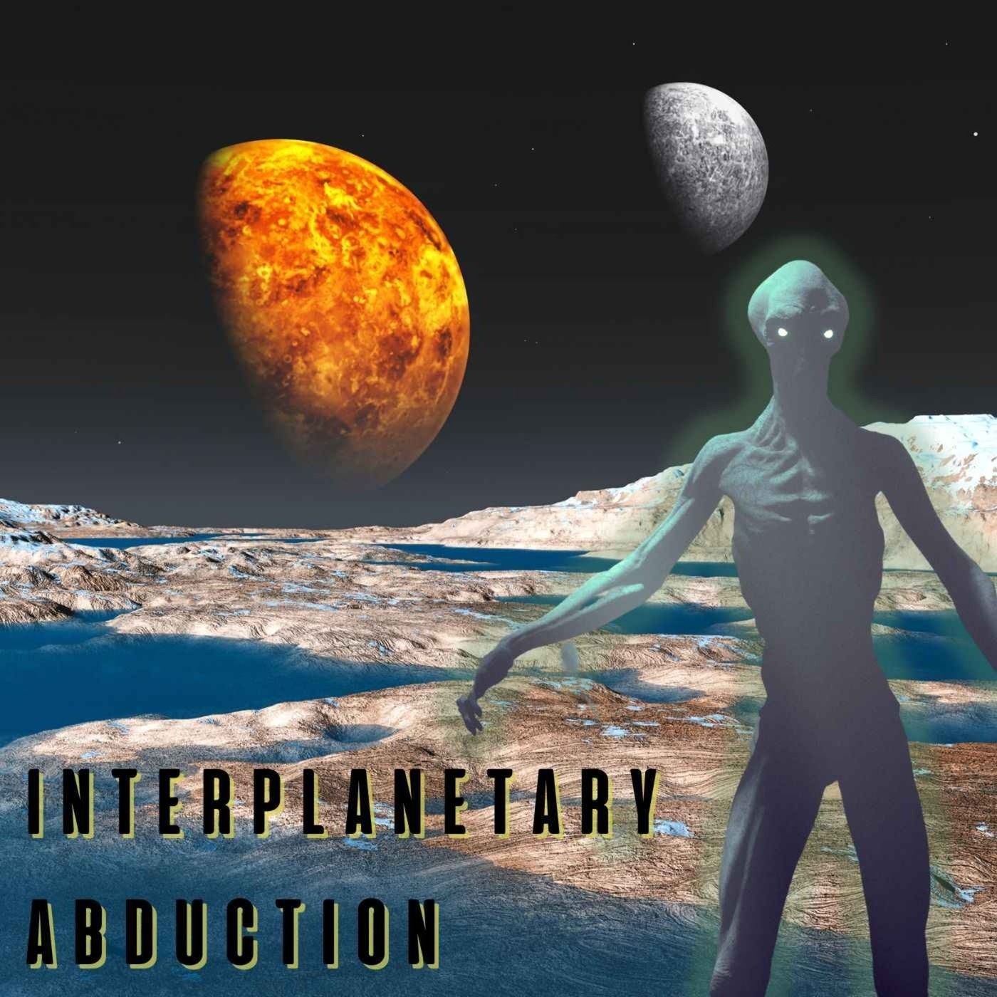 Ep. #513: INTERPLANETARY ABDUCTION w/ Samuel Chong