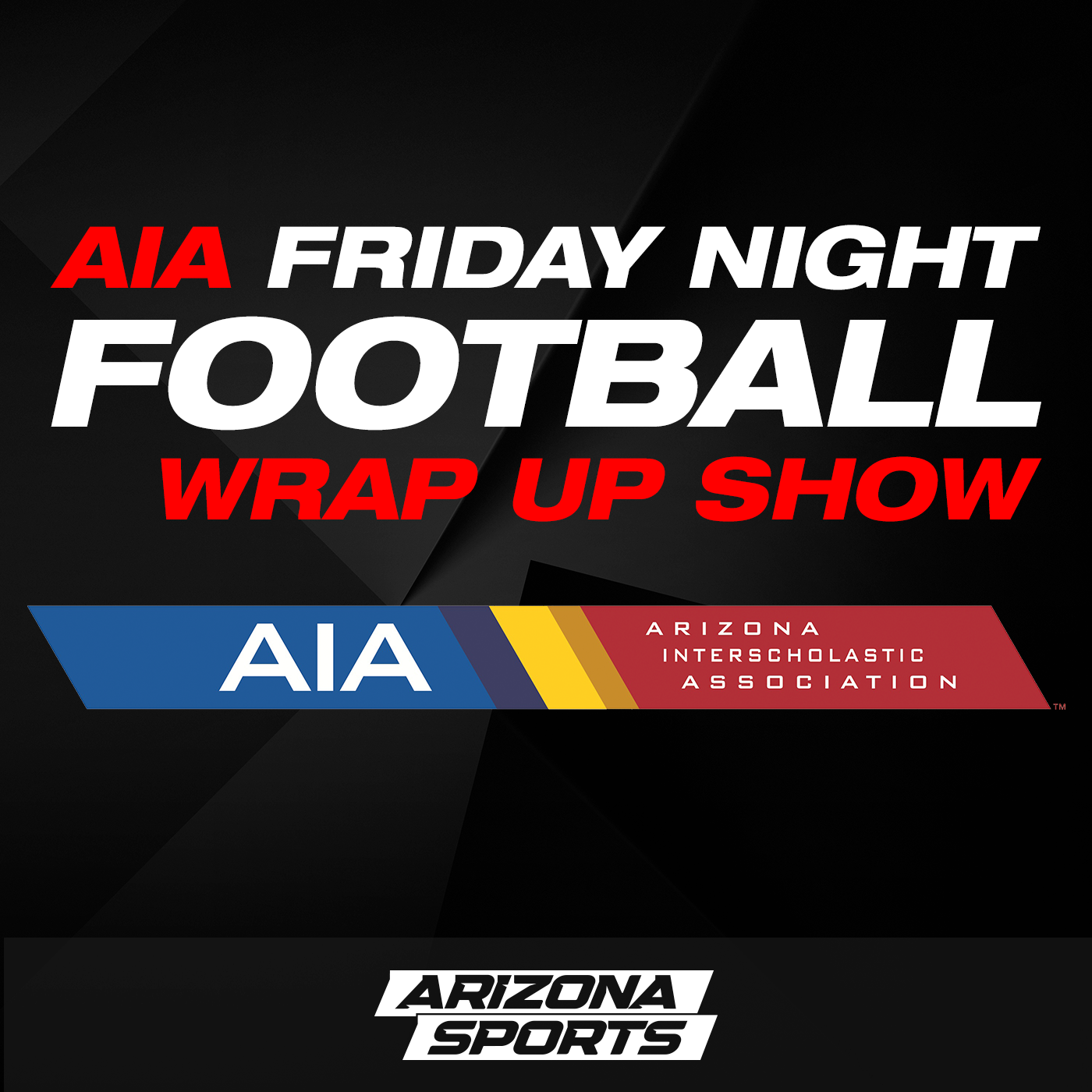 Friday Night Football Wrap Up Show cover art