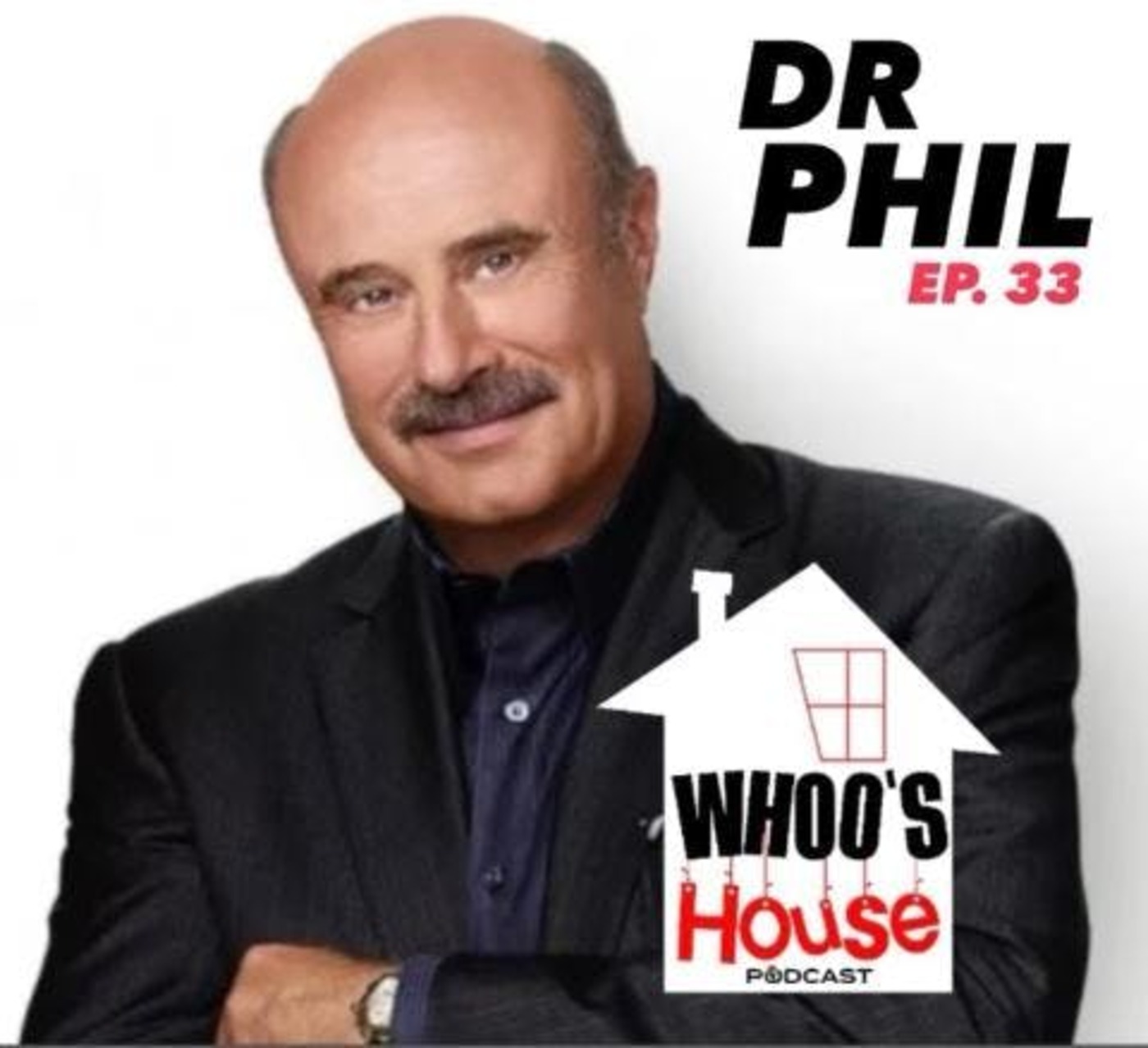 EP 33 Dr Phil Talks Oprah , Psychotic Killers and a Kingpin who robbed him 
