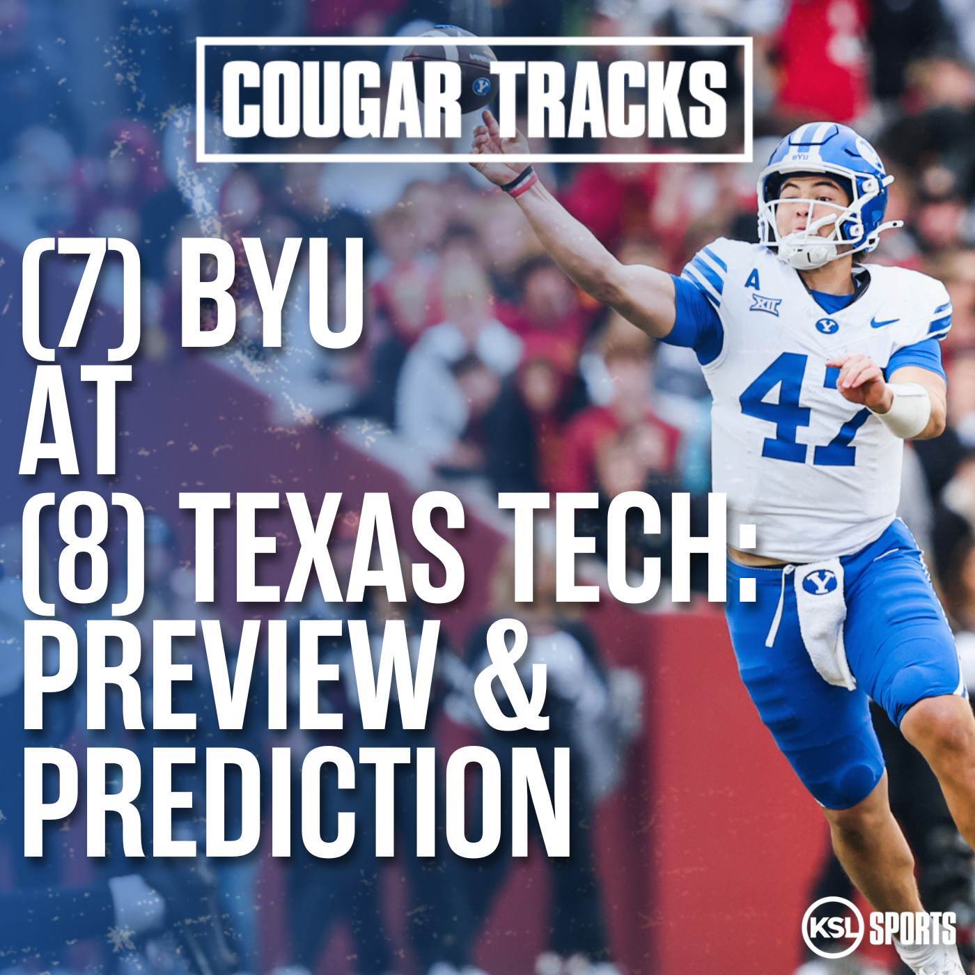 BYU vs. Texas Tech: Preview & Score Prediction - Will The Cougs Get It Done? BYU vs. Texas Tech: Preview & Score Prediction - Will The Cougs Get It Done?