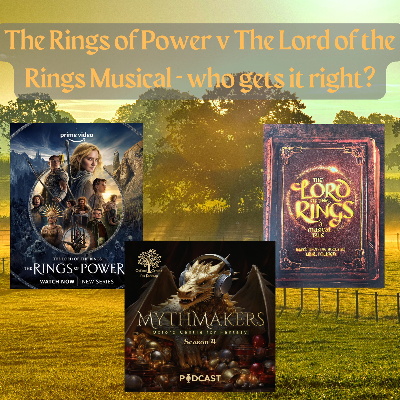 The Rings of Power v. The Lord of the Rings Musical