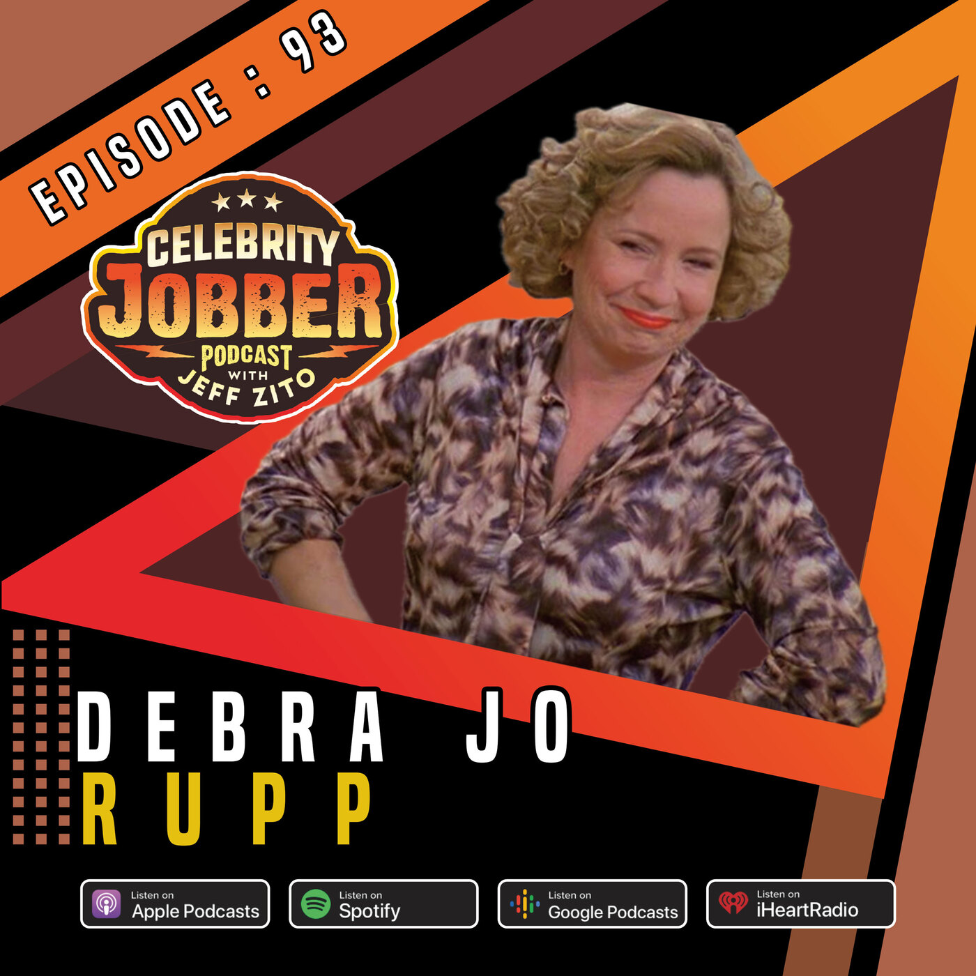 Celebrity Jobber with Jeff Zito - Debra Jo Rupp