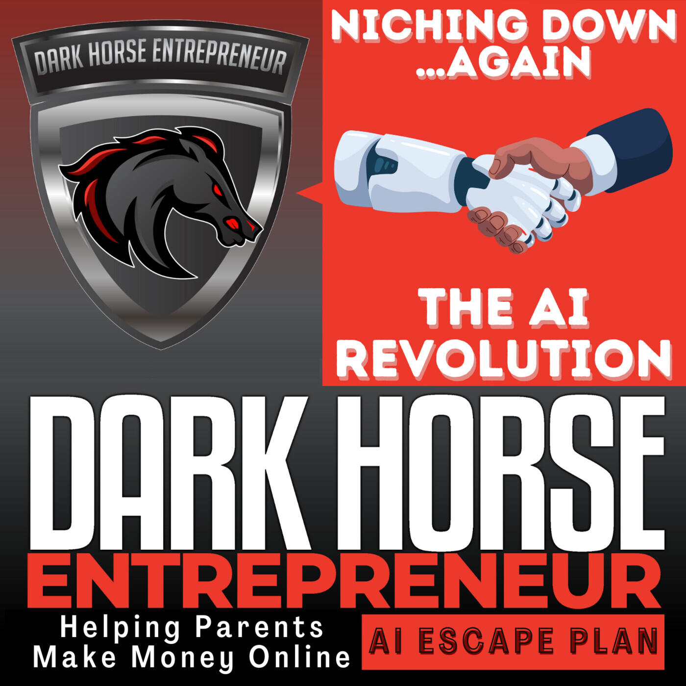 EP 510 Why We're Niching Down …Again: The AI Revolution