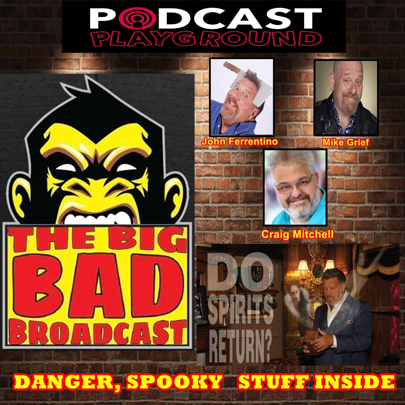 The Big Bad Broadcast EP 95 -- Danger, Spooky Stuff Inside episode artwork