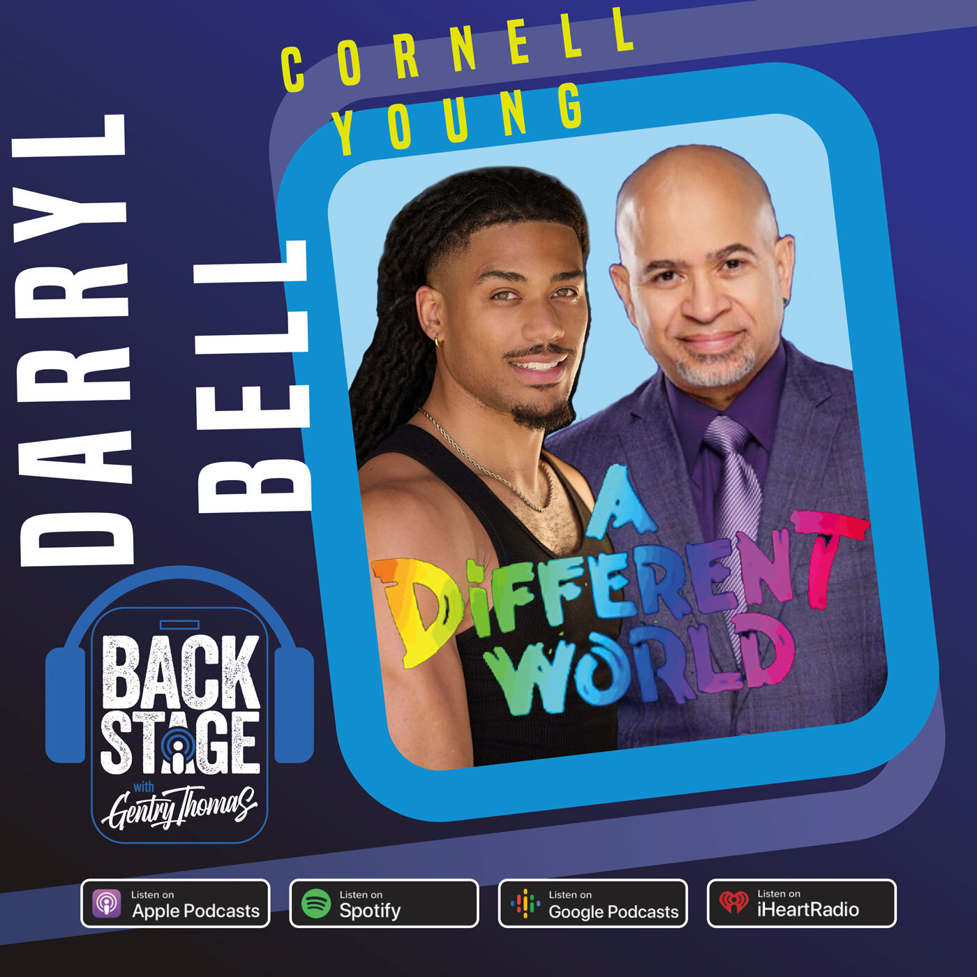 Darryl Bell & Cornell Young IV: A Different World Returns to Hillman