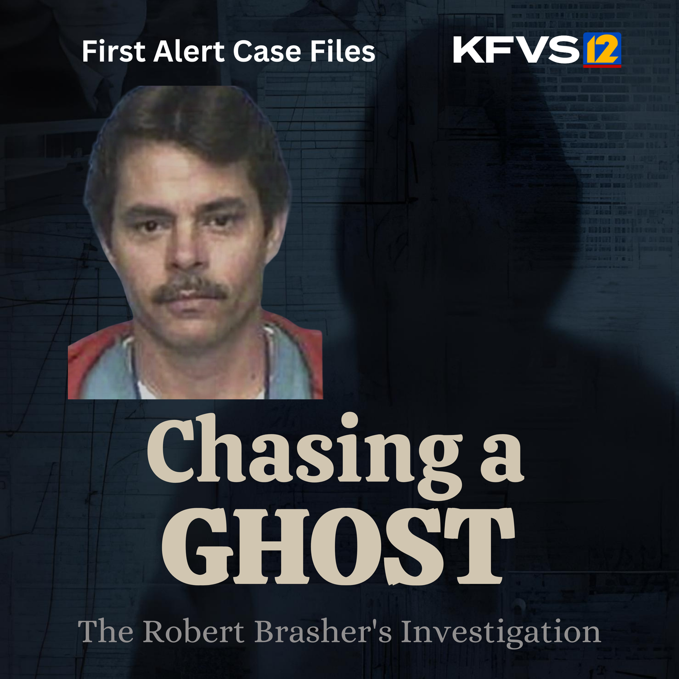 Chasing a Ghost: The Robert Brashers Investigation