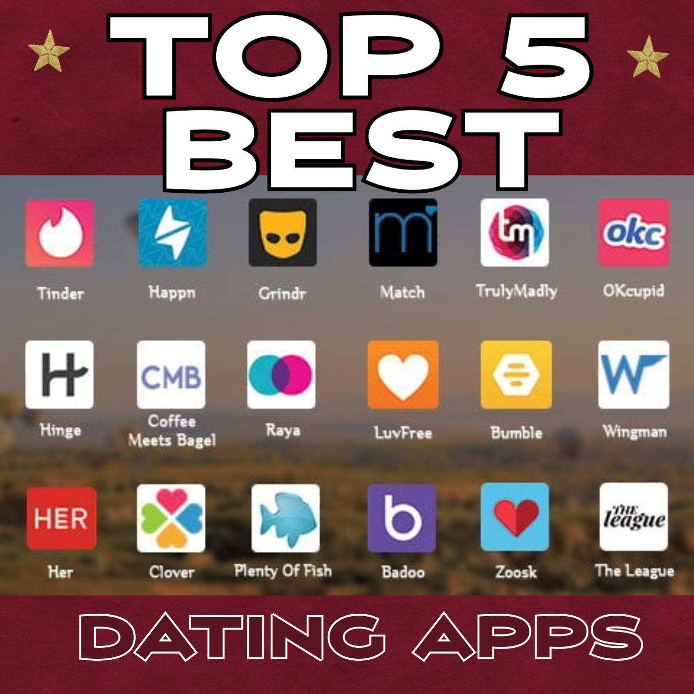Top 5 Best Dating Apps