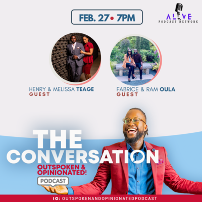  The Conversation: Outspoken & Opinionated