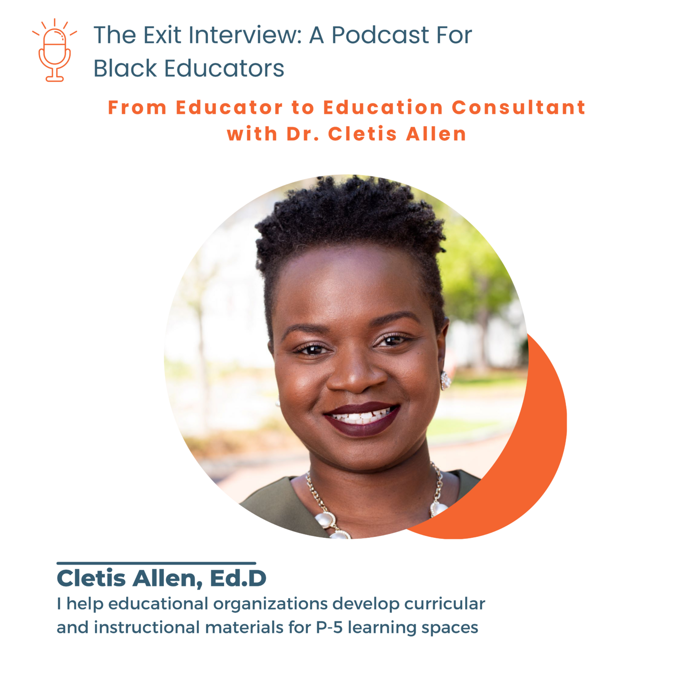The Exit Interview: A Podcast for Black Educators