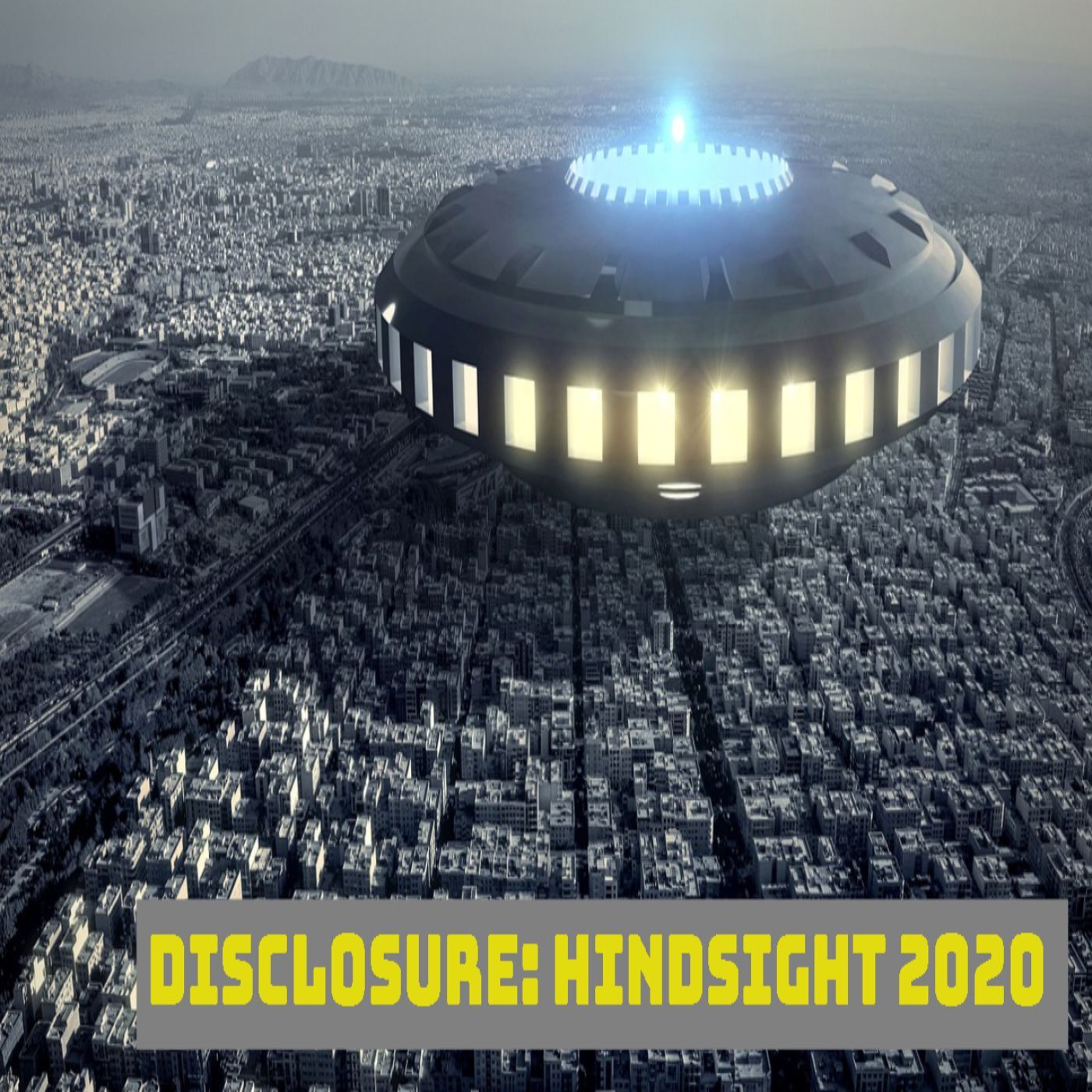 Ep. #348: Disclosure – Hindsight 2020 w/ Stephen Bassett