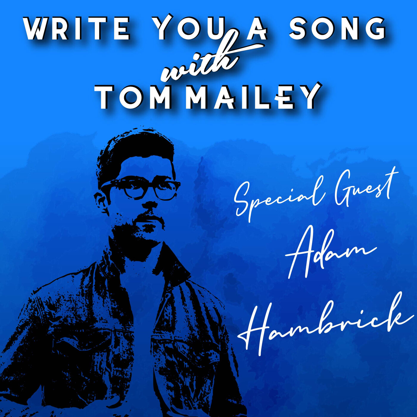 Adam Hambrick: Small Batch Songwriting