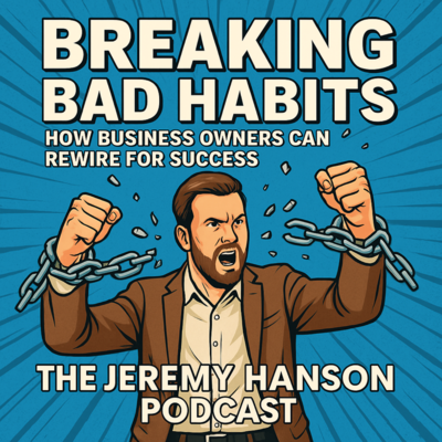 The Jeremy Hanson Podcast / Optimized Entrepreneur