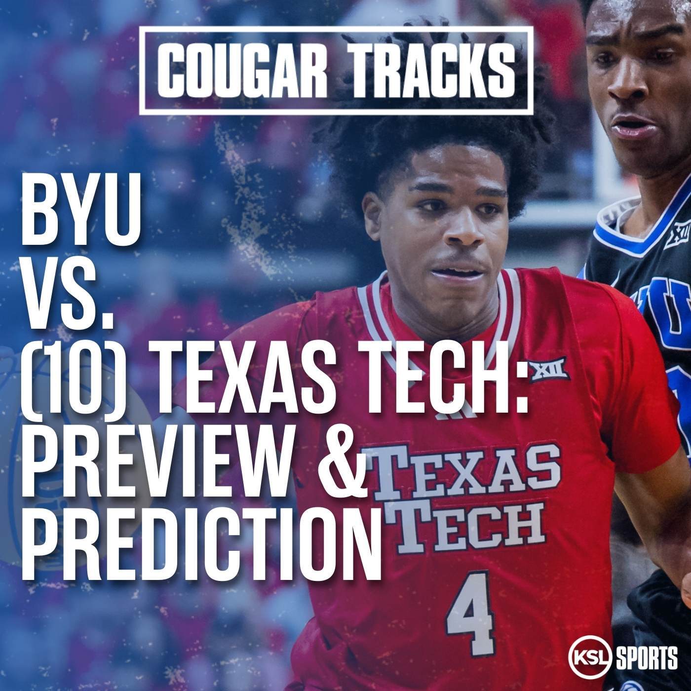 BYU's Bracketology Outlook + Texas Tech Preview & Score Prediction