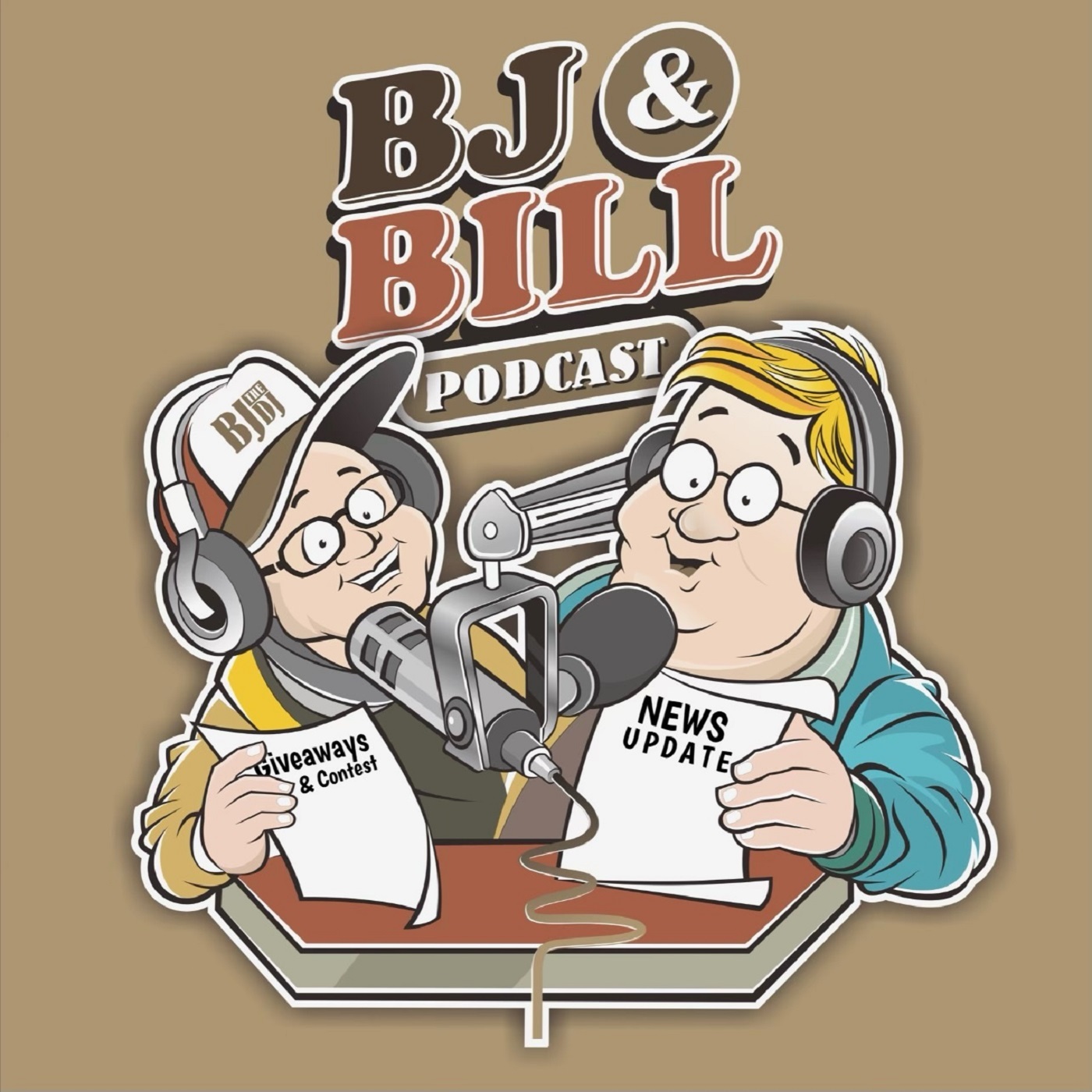 BJ and Bill The Podcast EP - 135