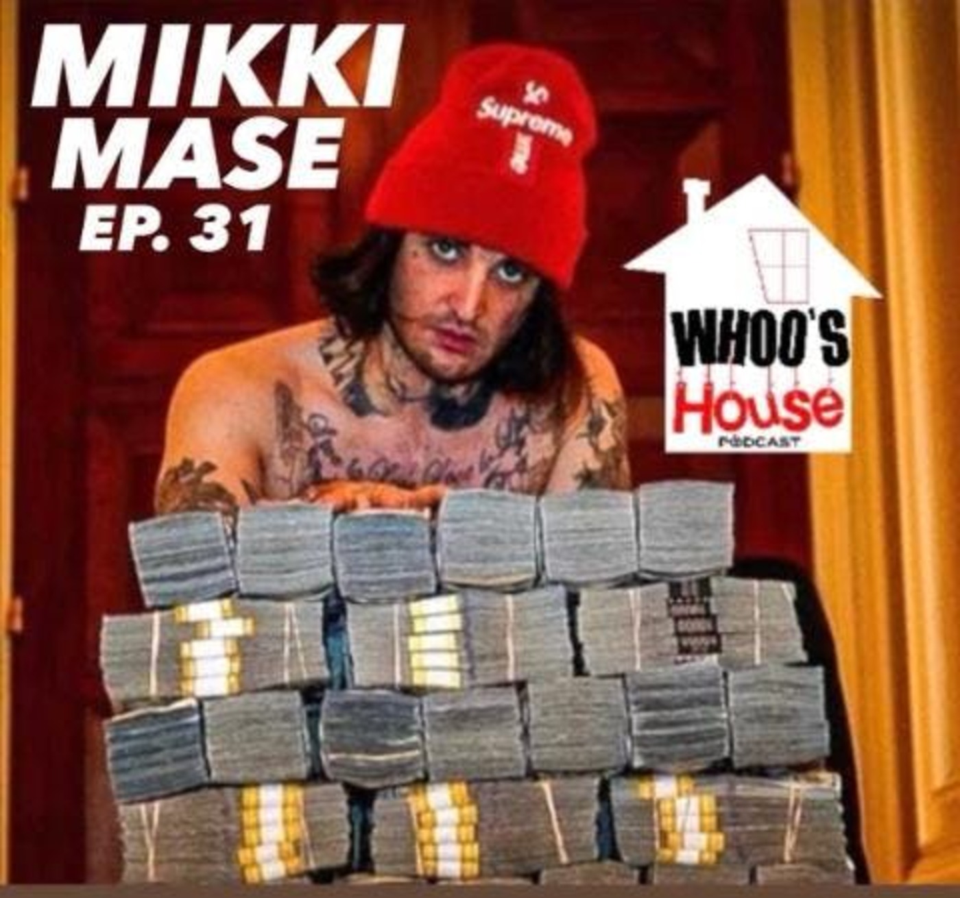 EP 31 Mikki MASE talks attempted 12 Million  robbery , teaching Drake , Lil Baby and the Truth about Gambling