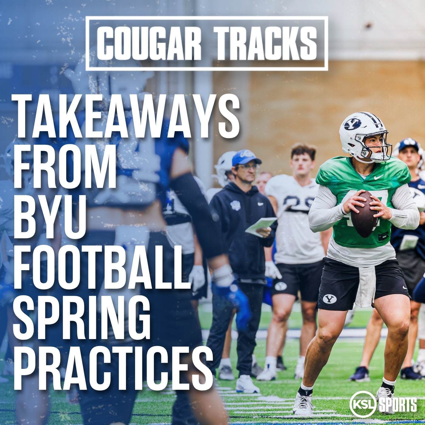 Takeaways from BYU football spring practices
