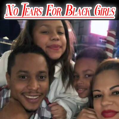 No Tears For Black Girls