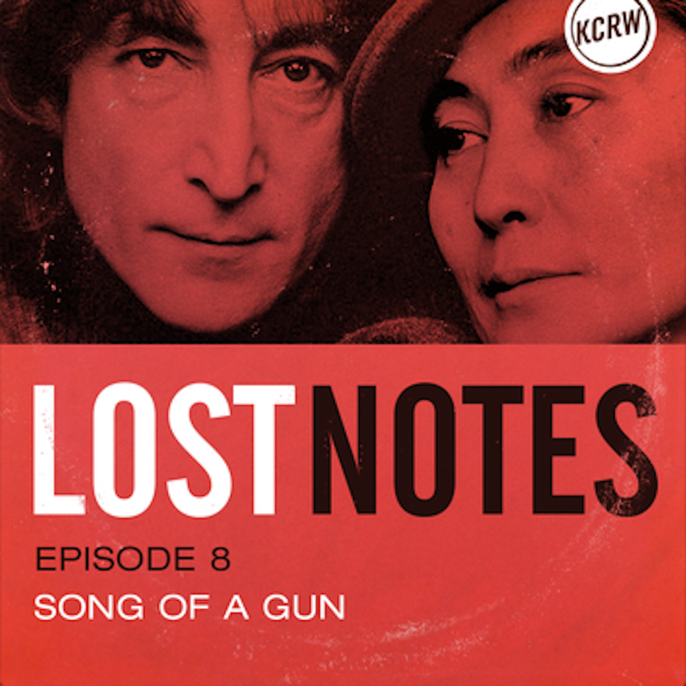 Lost Notes S2 Ep. 8: Song of a Gun