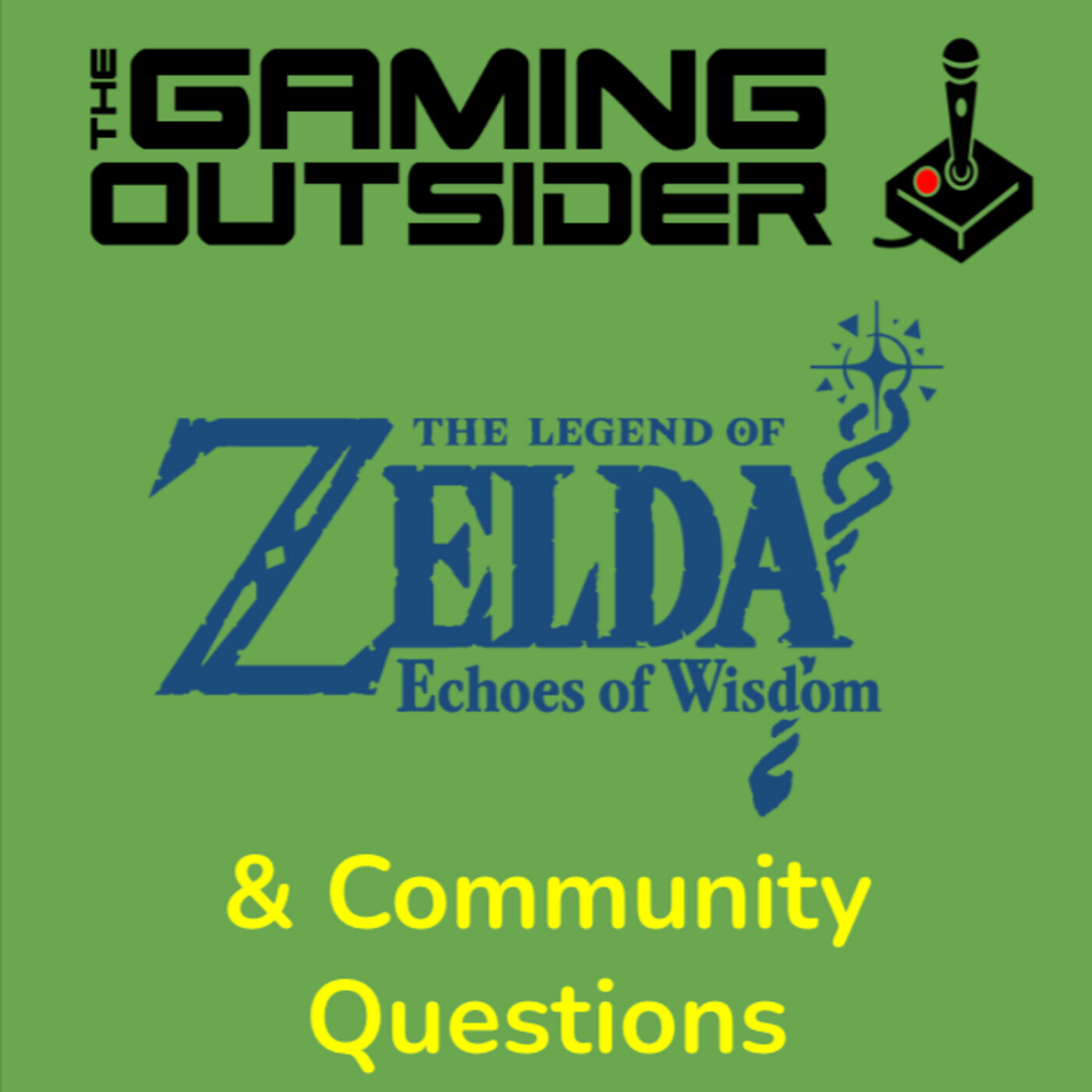 The Legend of Zelda: Echoes of Wisdom & Community Questions