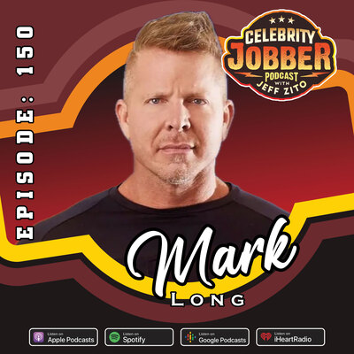 Celebrity Jobber Podcast with Jeff Zito