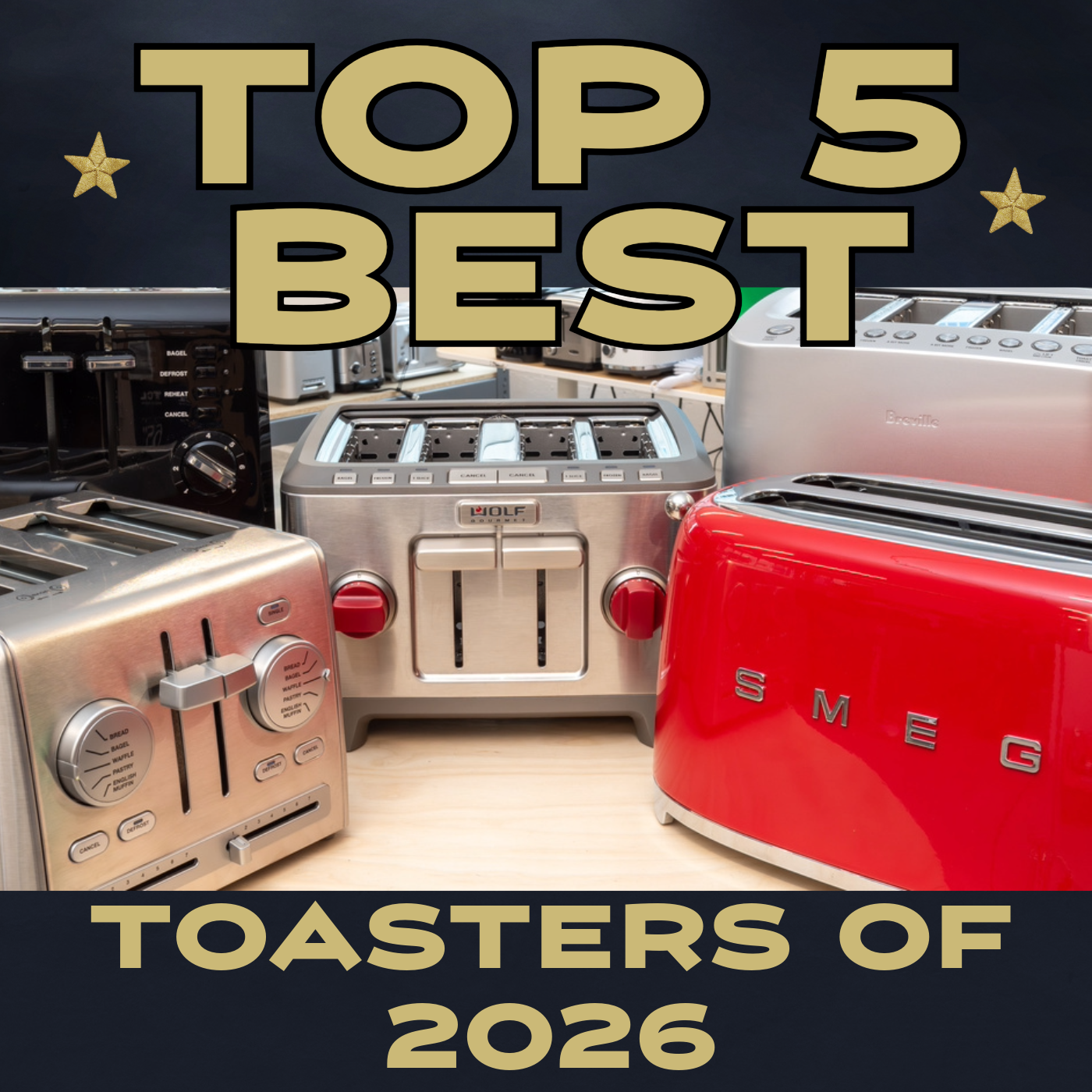 Top 5 Best Toasters of 2026