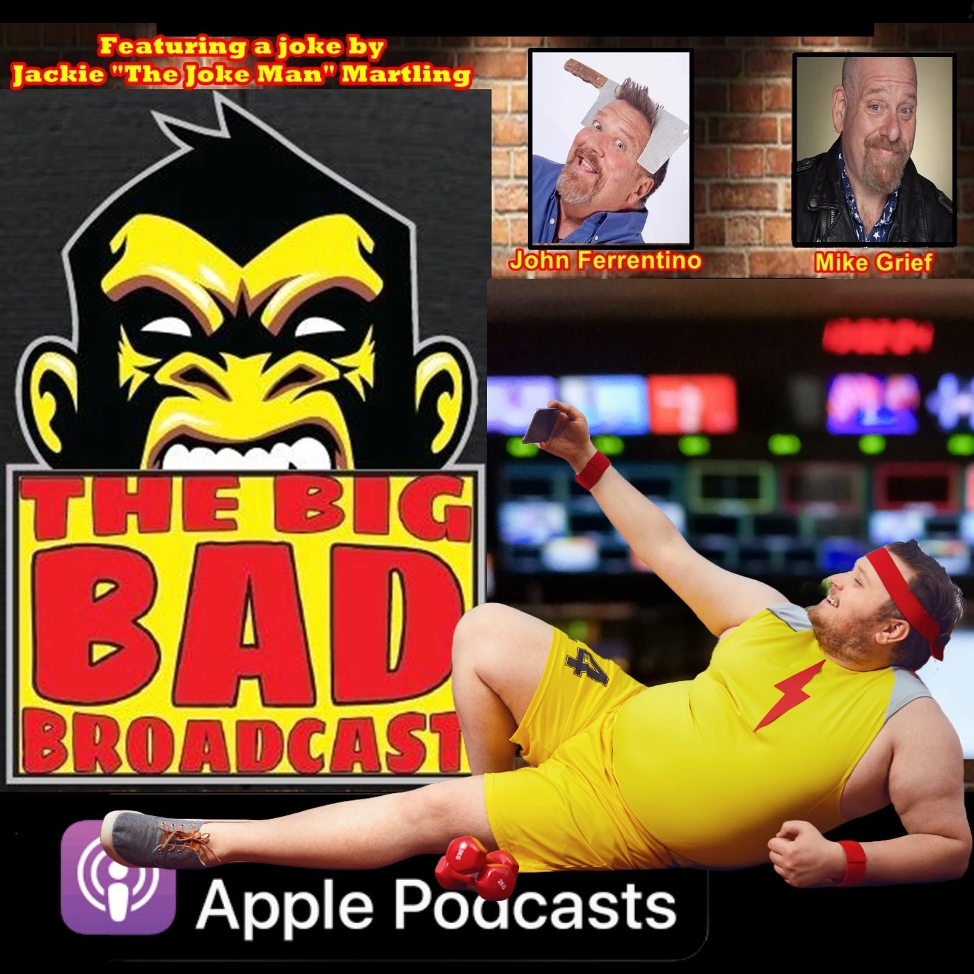 The Big Bad Broadcast EP 137 -- John and Mike (J.A.M.) Take 2 episode artwork