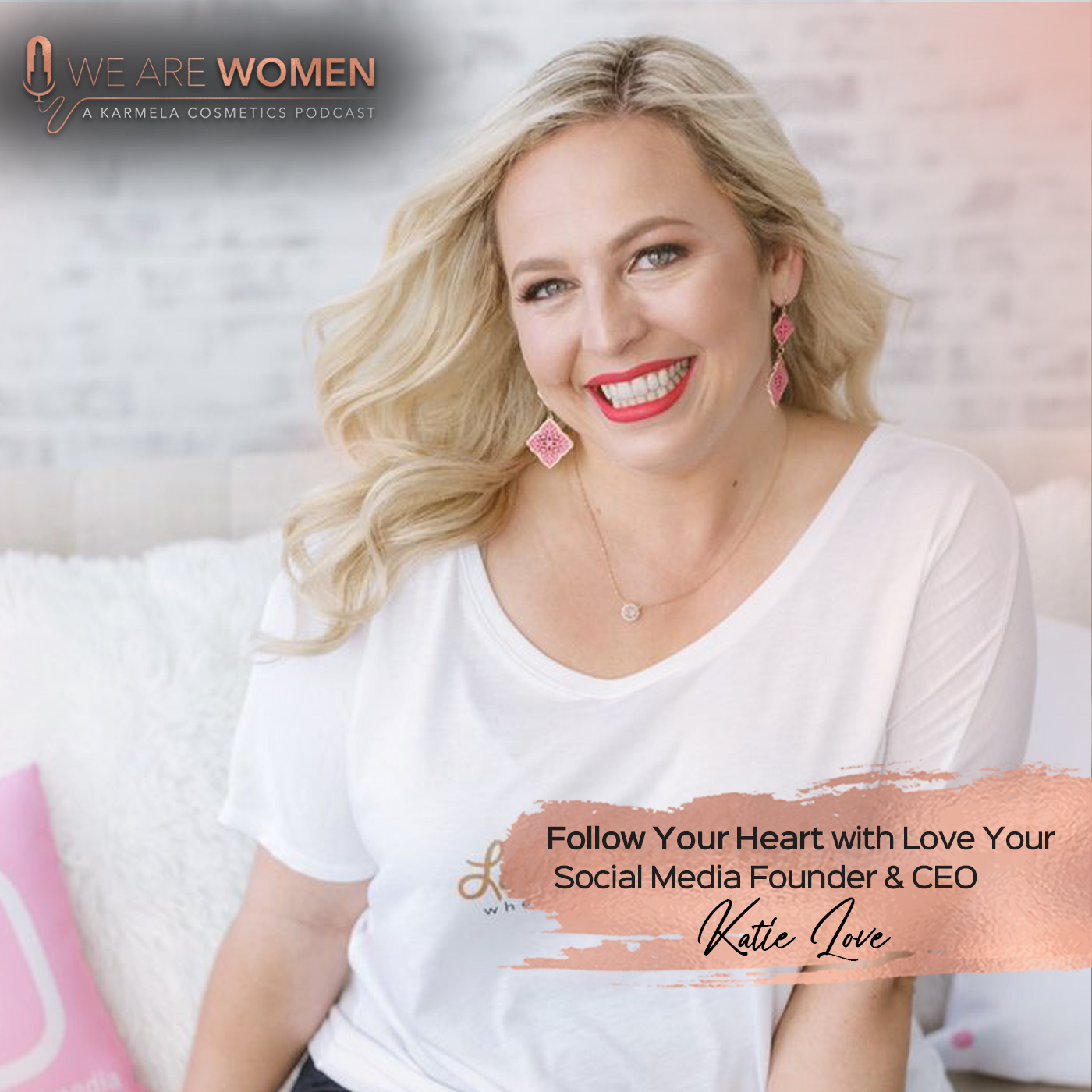 Follow Your Heart with Love Your Social Media Founder & CEO Katie Love