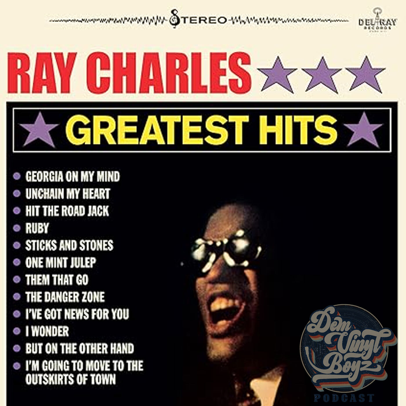 Dem Vinyl Boyz EP 115 - Ray Charles - Greatest Hits