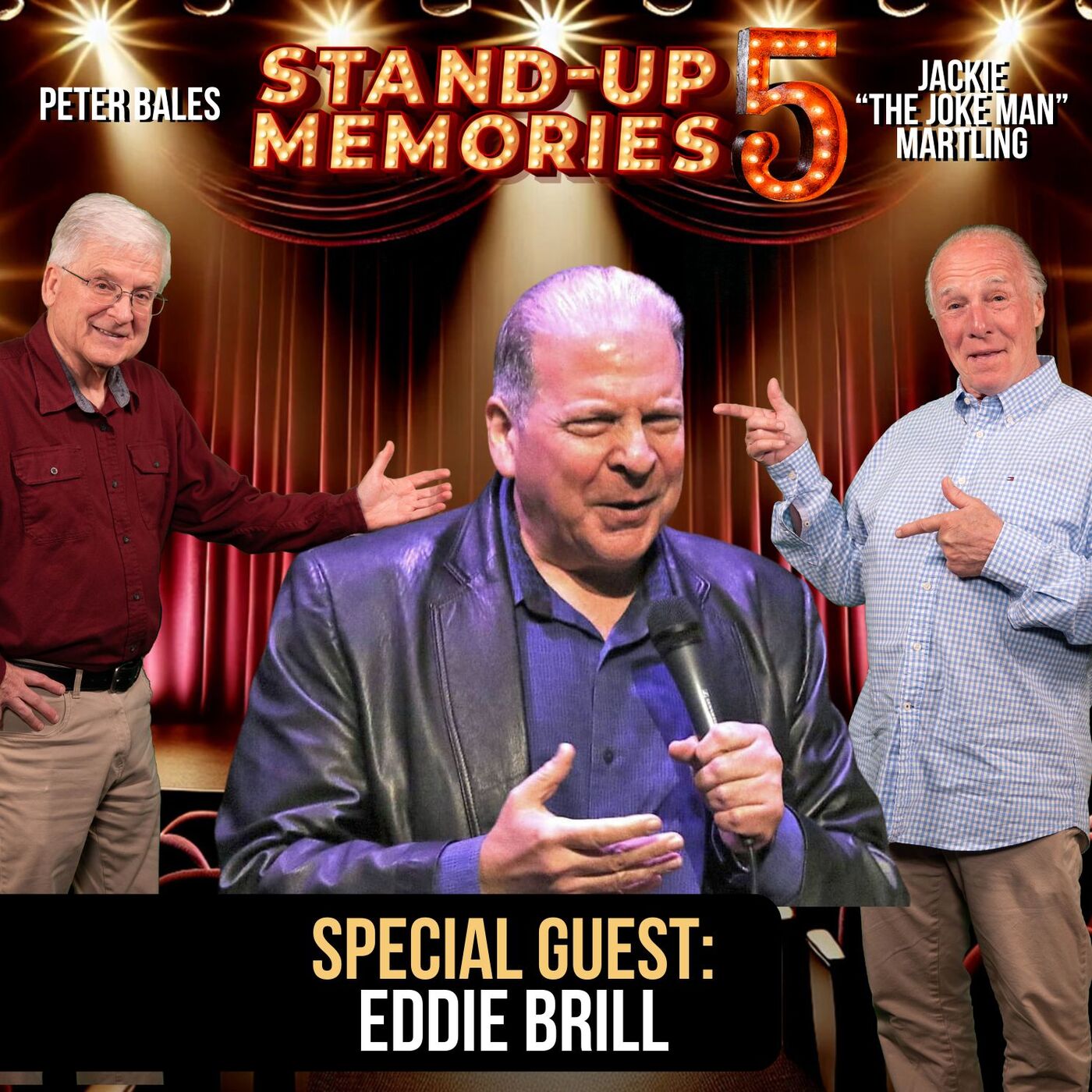 STAND-UP MEMORIES SEASON 5 With EDDIE BRILL