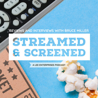 Streamed & Screened: Movie and TV Reviews and Interviews