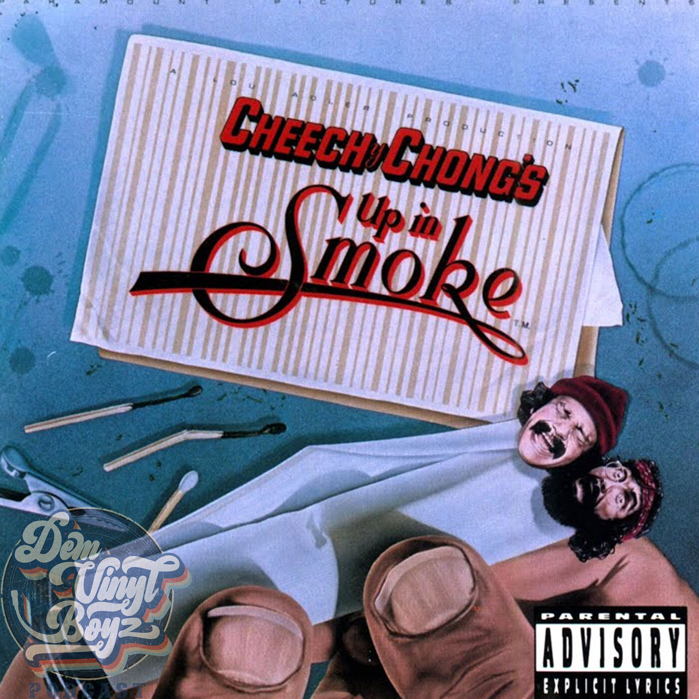 Dem Vinyl Boyz EP 142 - Cheech & Chong - Up In Smoke