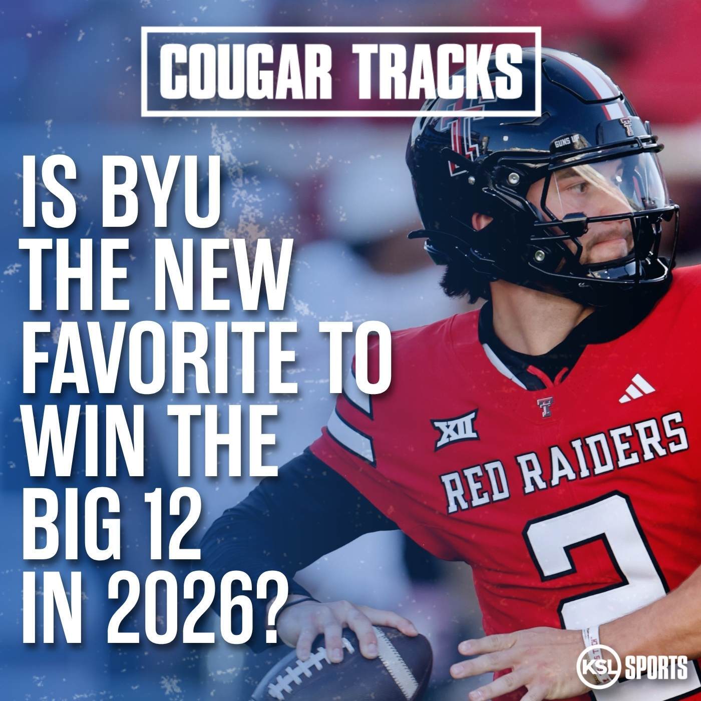 Could BYU emerge as Big 12 favorite after Brendan Sorsby gambling scandal? + Early look at BYU's top 2027 NFL Draft prospects