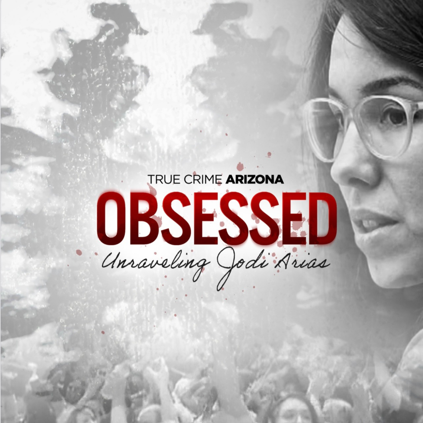 Obsessed: Unraveling Jodi Arias Episode 1 - A Cracked Love Story