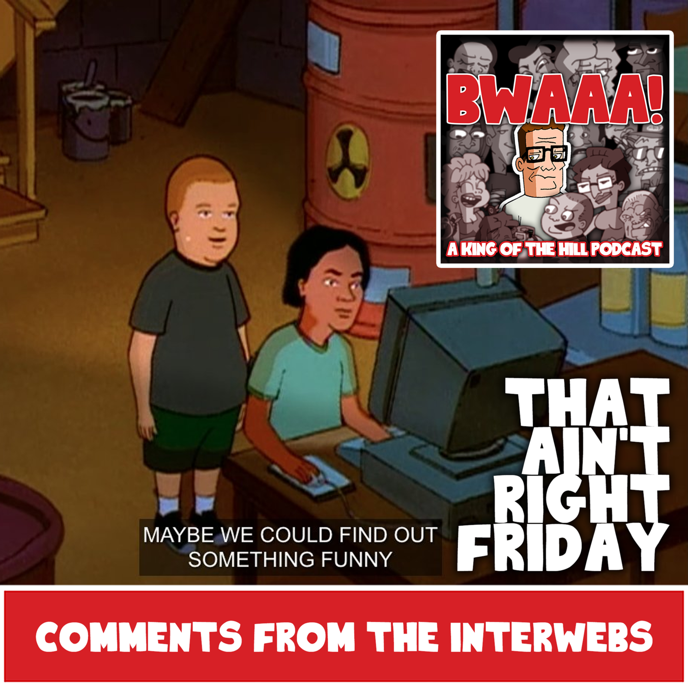 That Ain't Right Friday: Comments from the Interwebs