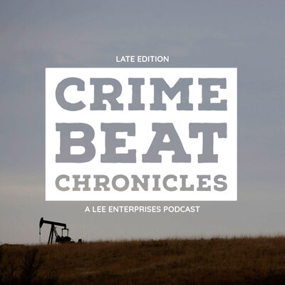 Late Edition: Crime Beat Chronicles