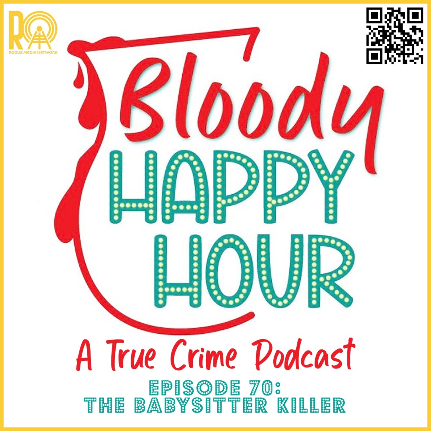 Episode 70: The Babysitter Killer