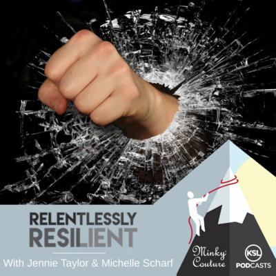 Relentlessly Resilient Podcast