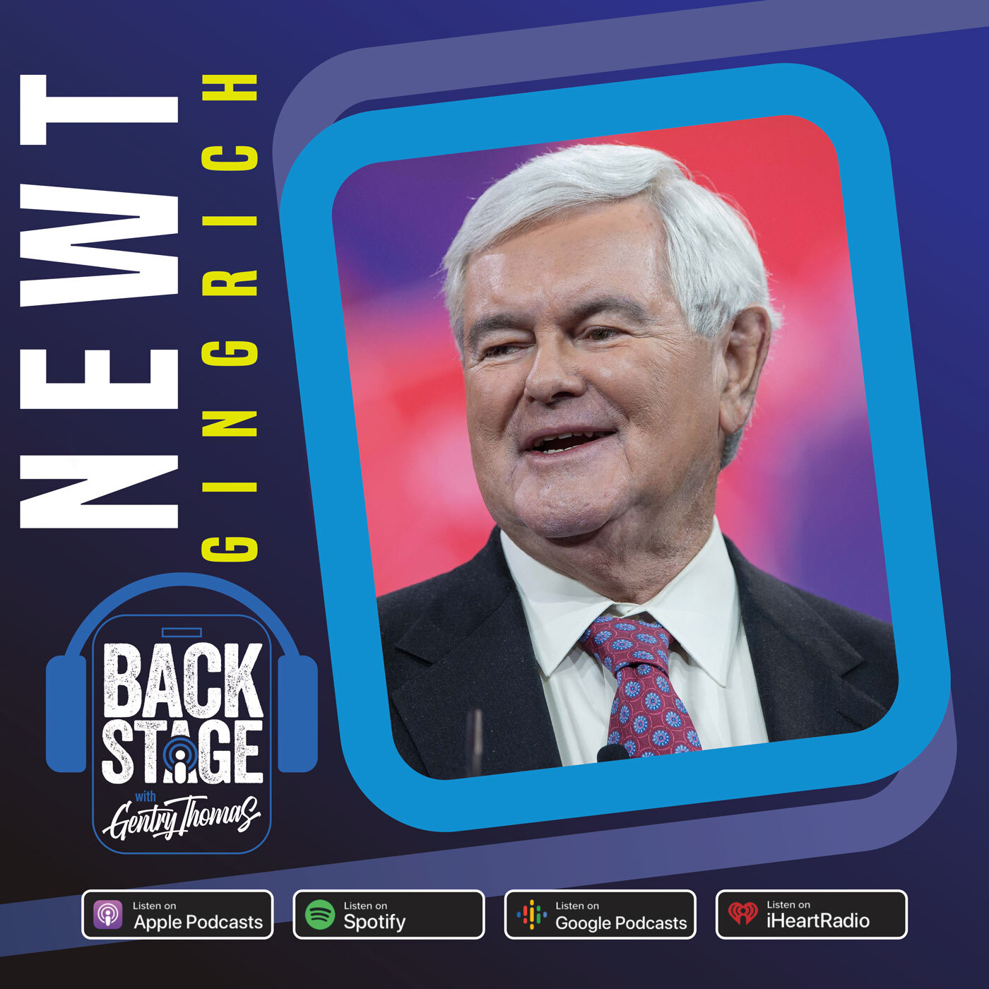 Newt Gingrich: The American Dream and the Immigrant Stories That Shaped Us