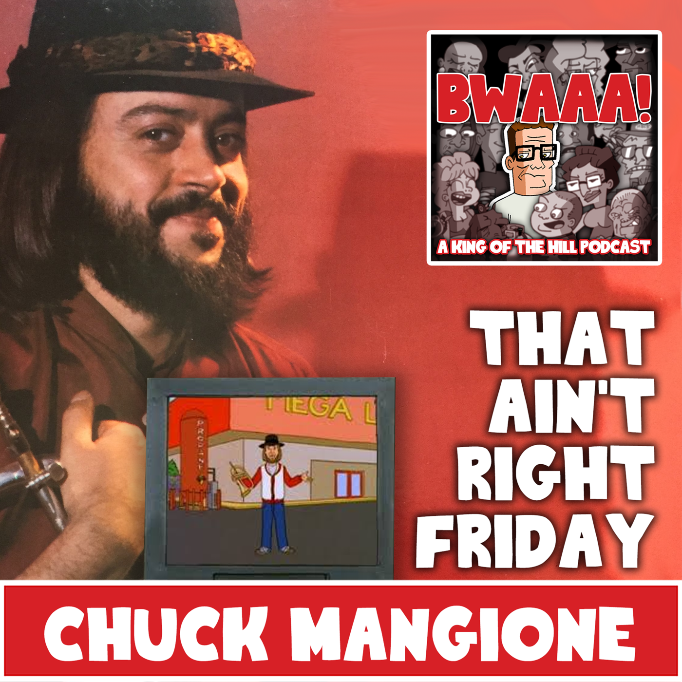 That Ain't Right Friday: Chuck Mangione (Mega-Lo-Mart's Favorite Son)