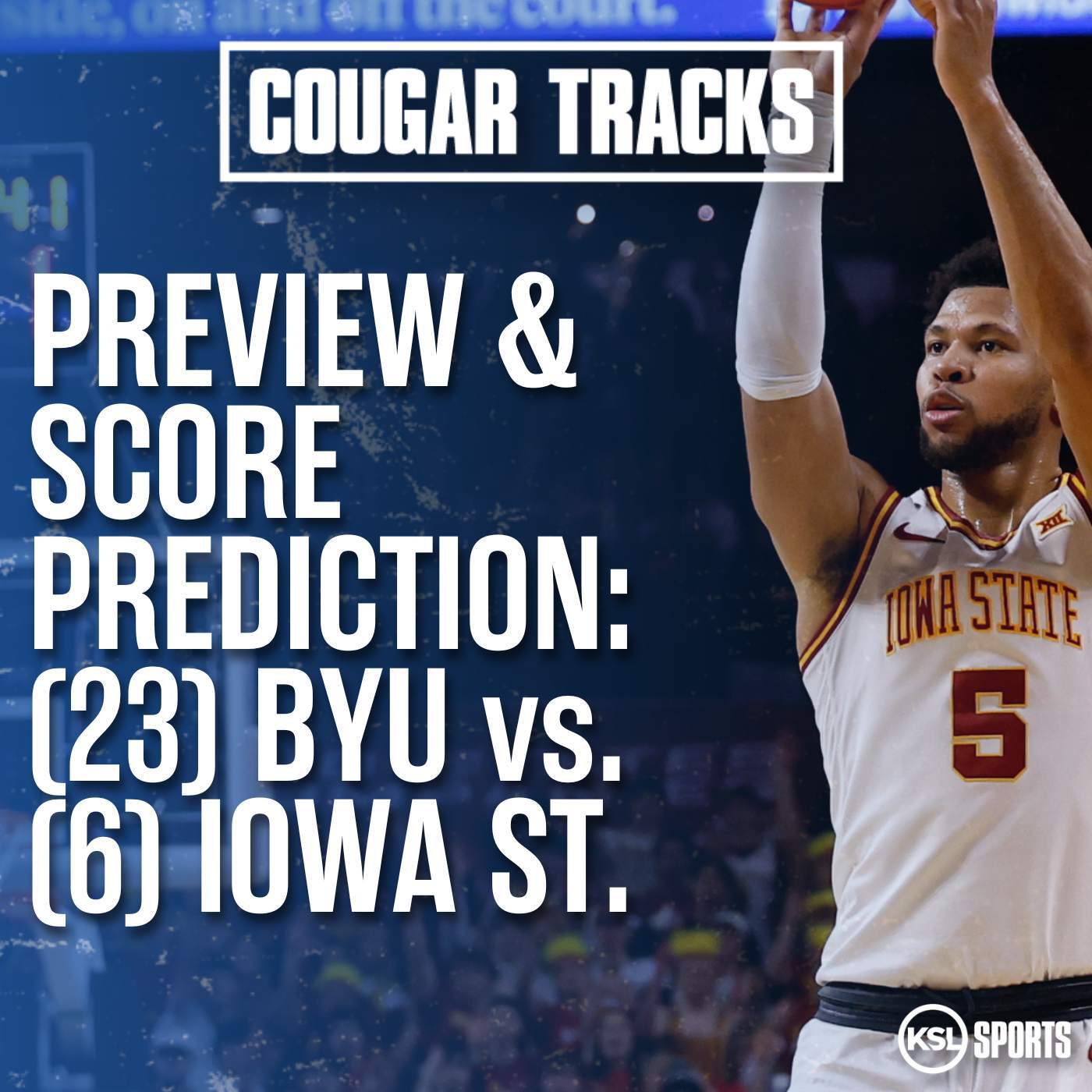 BYU Searching For Big Win Against Iowa State: Preview & Know The Foe