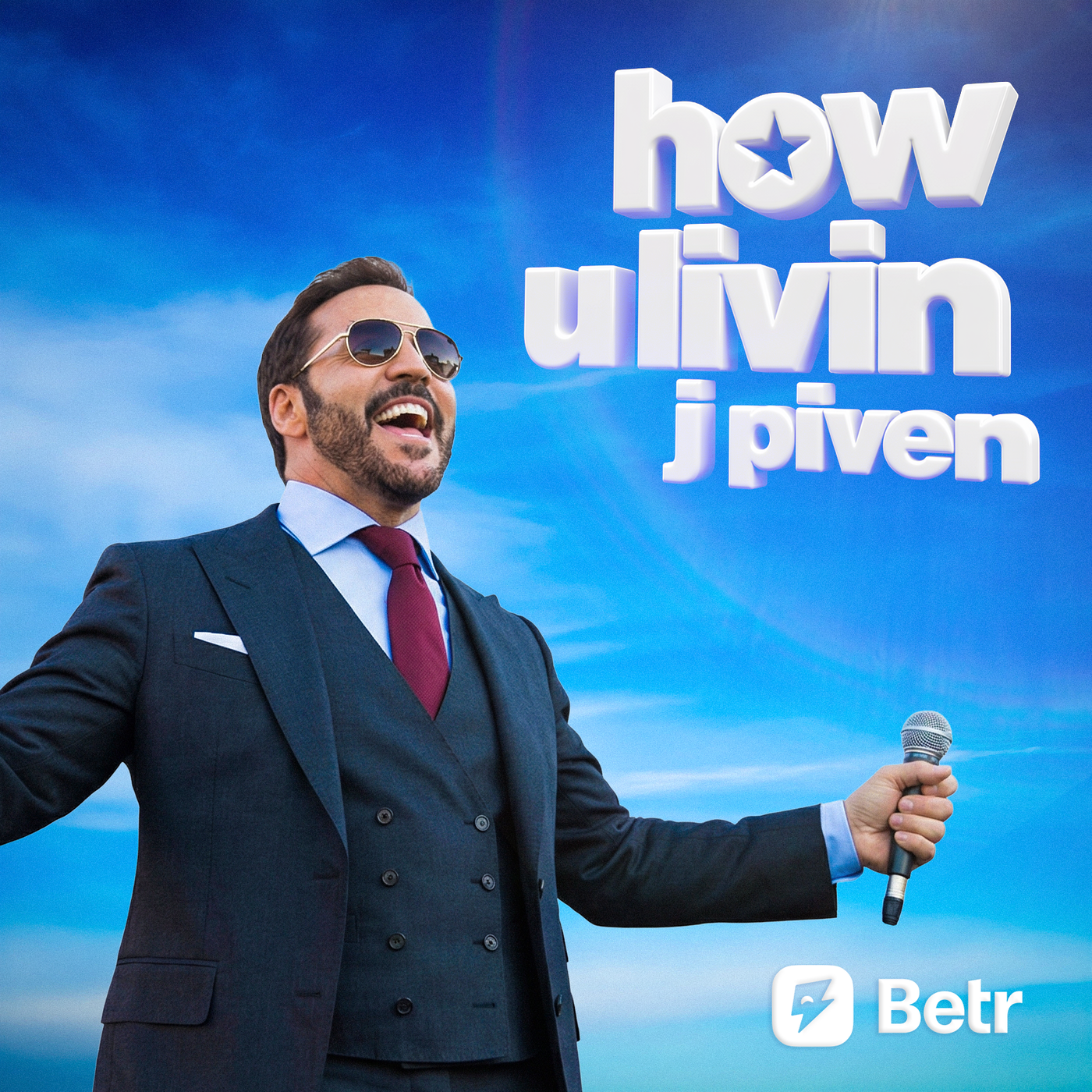 Podcast How U Livin J Piven