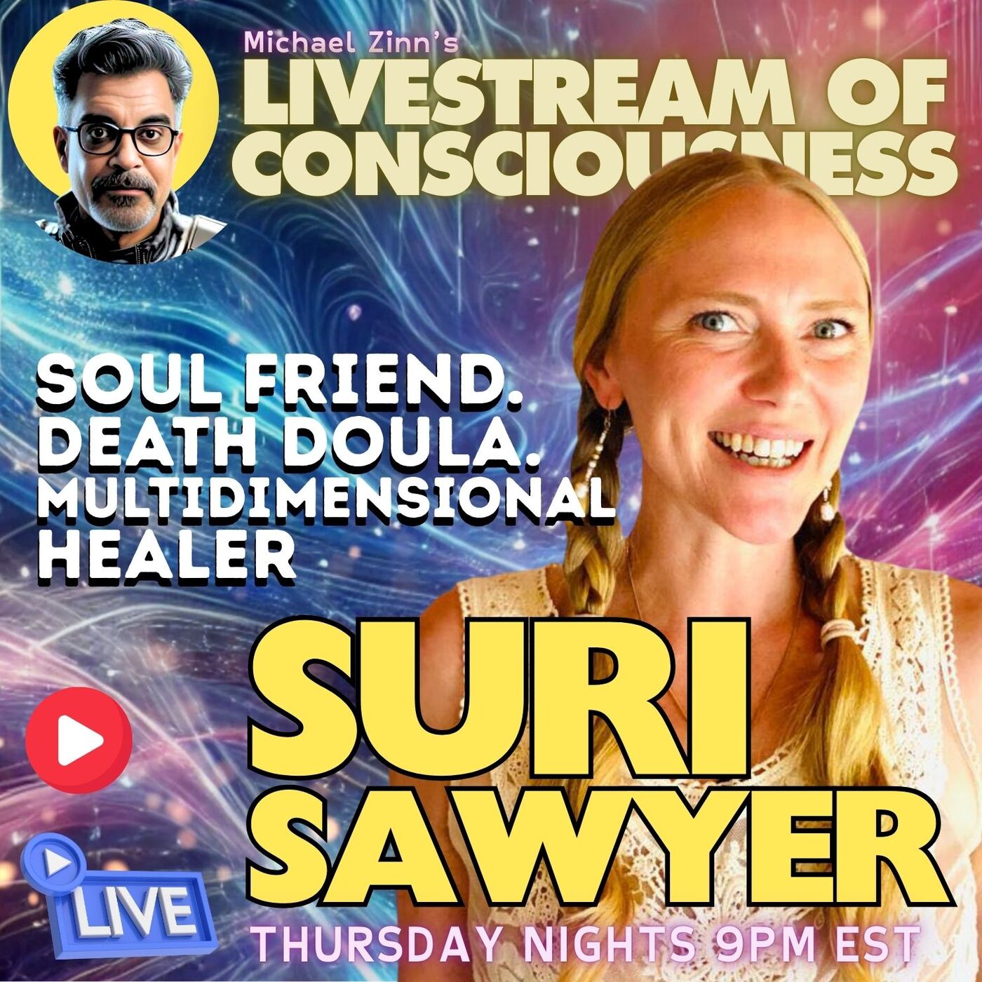 TLOC #208 Suri Sawyer | Soul Friend. Death Doula. Multidimensional Healer