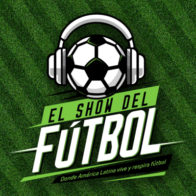 ¡El Show Del Fútbol!