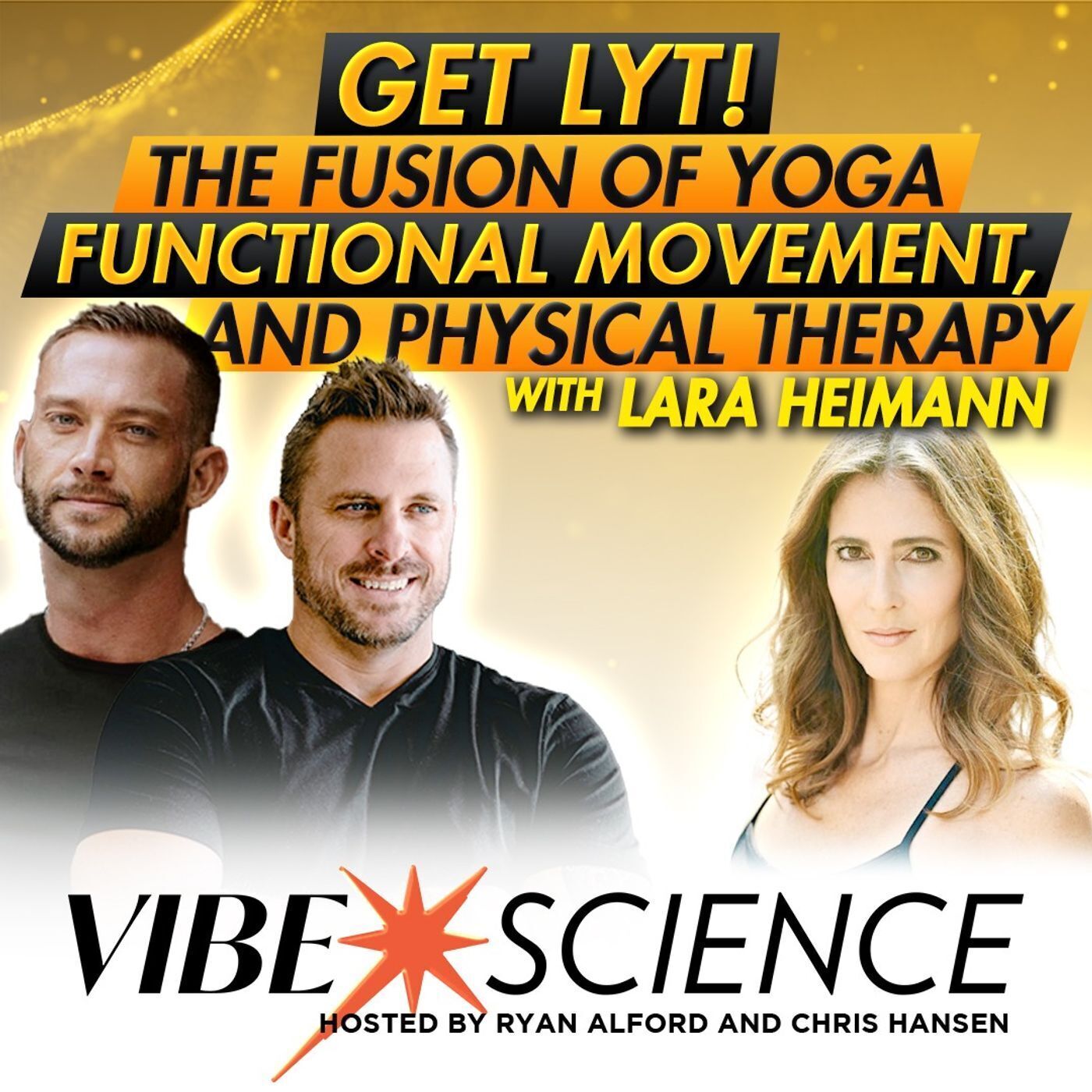 Get Lyt! The Fusion of Yoga, Functional Movement, and Physical Therapy with Lara Heimann